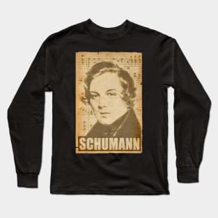 Robert Schumann musical notes Long Sleeve T-Shirt